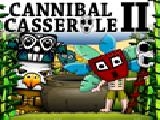 Cannibal casserole 2