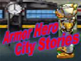 играть Armor hero - city stories (en)
