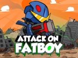 играть Attack on fatboy