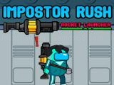играть Impostor rush rocket launcher now
