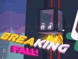 играть Breaking fall 3d now