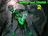 играть Shred and crush 2 now